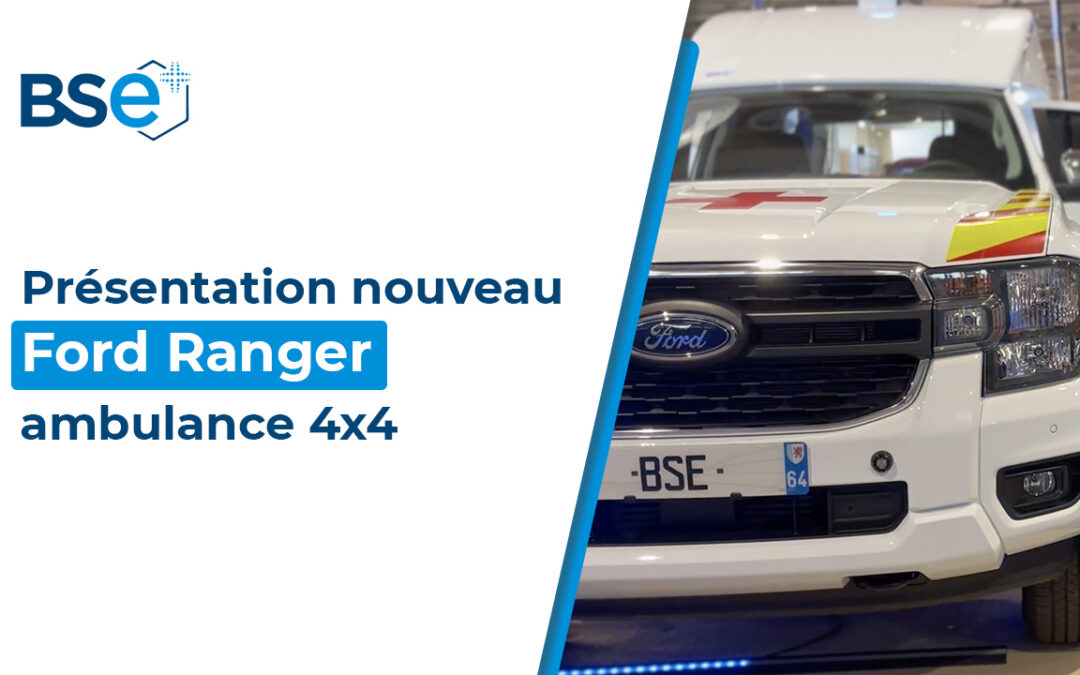 Exclusivité : présentation du nouveau Ford Ranger ambulance