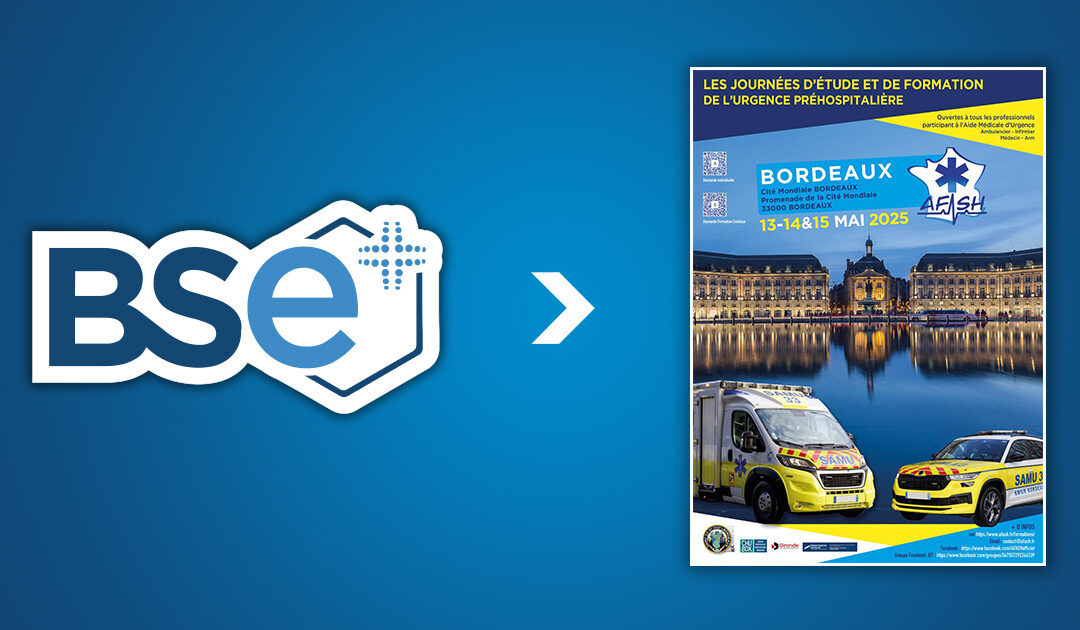 Retour sur les Journées d’Études de l’Urgence Préhospitalière 2025 à Bordeaux